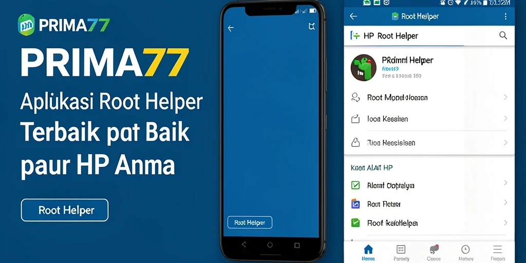 Antarmuka PRIMA77 menunjukkan kemudahan akses fitur Root Helper.